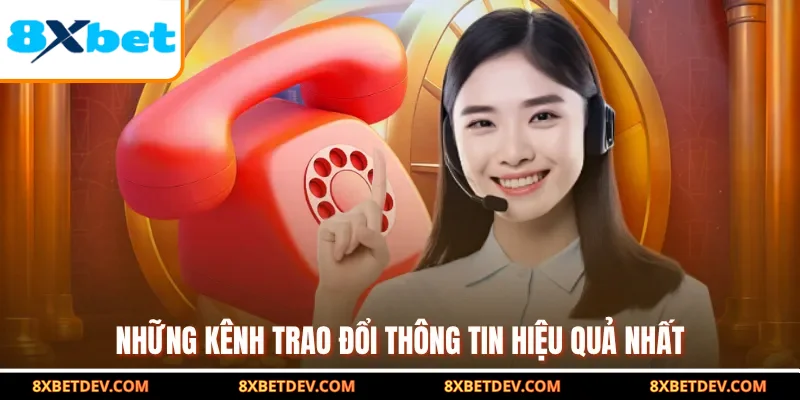 Những kênh trao đổi thông tin hiệu quả nhất